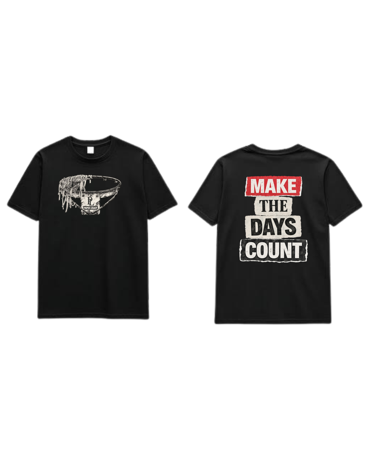 MAKE THE DAYS COUNT