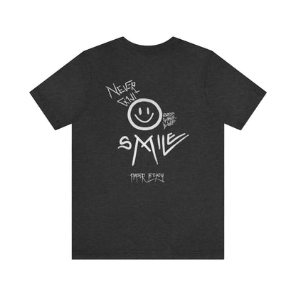 NEVER QUIT SMILE Short Sleeve Tee